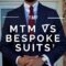 The Difference Between Made to Measure and Bespoke Suits