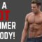 7 Ways to Have Your BEST Summer Body!