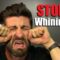 STOP Whining! Grab Yourself By The Balls & FIGURE IT OUT!