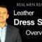 Men’s Leather Dress Shoe Type Overview Video – Balmoral Oxfords – Bluchers – Slip-ons – Dress Boots