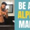 How To Be An Alpha Male | Be The Bad Boy Women Want