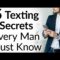 5 Texting Secrets Every Man Needs To Know | How Instant Messaging Increases Intimacy?
