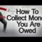9 Tips To Collect Owed Money | How To Clear Overdue Payments | Retrieve Loans From Friends