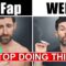 10 DUMB Things Young Men Need To STOP Doing! (in 2022)