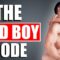 The “Bad Boy” Code! (13 Rules Men Should NEVER Break)
